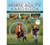 Horse Agility Handbook: A Step-by-Step Introduction to the Sport
