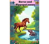 Horse and Hippopotamus Coloring Book: An Exciting and Unique Animal Adventure: Exciting Horse and Hippo Coloring Pages for Kids and Adults - Relax, Create, and Enjoy!