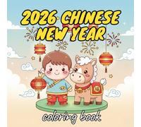 horse chinese new year 2026 coloring book: Fun Lunar New Year Celebration Coloring Pages for Children