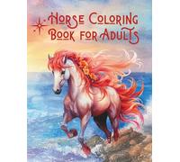 Horse Coloring Book for Adults: Beautiful images of magnificent horses for women and men, featuring various graceful breeds, natural landscapes, and scenes that stimulate creativity and relaxation.