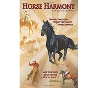 Horse Harmony: Understanding Horse Types and Temperaments