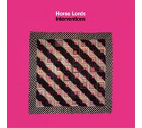 Horse Lords Interventions (Vinyl) 12" Album