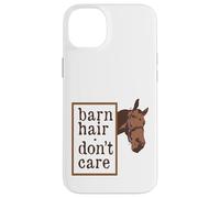 Horse Lover Horse Barn Hair Don't Care Équestre Coque pour iPhone 14 Plus