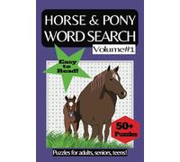 Horse & Pony Wordsearch Volume 1 Puzzle book: Wordsearches with Easy to Read Print about Horses, Ponies, Horseback Riding, Horse Lovers and More | ... for Vacations, Holidays and Free Time!