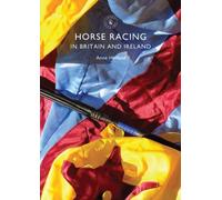 Horse Racing In Britain And Ireland