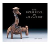 Horse Rider in African Art by George Chemeche Chemeche, George (Auteur)