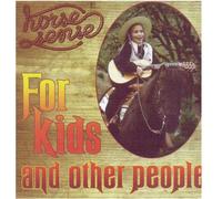 Horse Sense for Kids and Other People [Import]