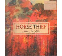 Horse Thief - Fear in Bliss [Import]