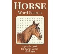 Horse Word Search: A Horse Word Search Journey for Peaceful Minds and Countryside Souls - Inspired by Saddles, Stables, and the Spirit of the Herd