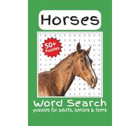 Horse Word Search Puzzle Book: Word Searches with Easy to Read Print about Horseback Riding, Horse Racing and more | 6x9 inches, 110 pages | 50+ Puzzles … Gift for Vacations, Holidays and Free Times