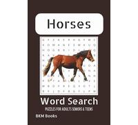 Horse Word Search Puzzle Book: Word Searches with Easy to Read Print about Horses, Horseback Riding, Horse Racing and More 6x9 inches, 110 pages, 50+ ... Gift for Vacations, Holidays and Free Times