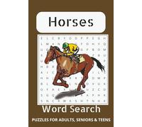 Horse Word Search Puzzle Book: Word Searches with Easy to Read Print about Horses, Horseback Riding, Horse Racing and More | 6x9 inches, 110 pages | ... Gift for Vacations, Holidays and Free Times