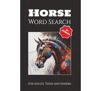 Horse Word Search: Word Search Puzzle Book with Easy to Read Print about Horses, Horse Riding, Horse Racing, and More | 6x9 inches, 112 pages | 55+ Puzzles…Gift for Vacation, Holidays and Relaxation.