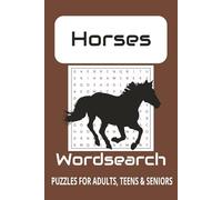 Horse Wordsearch Puzzle Book: Word Searches with Easy to Read Print about Horses, Horseback Riding, Horse Racing and More | 6x9inches, 110 pages | 50+ ... Gift for Vacations, Holidays and Free Times