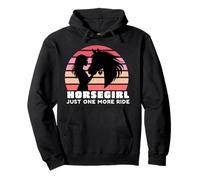 Horsegirl Just One More Ride, T-Shirt pour Amoureux des Chevaux Sweat à Capuche