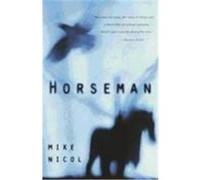 Horseman Mike Nicol (Auteur)