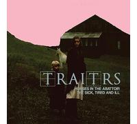 HORSES IN THE ABATTOIR/THE SICK, THE TIRED & ILL