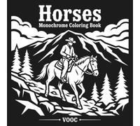 Horses Monochrome Coloring Book for Adults with Bold White on Black One-Color Designs for Relaxation and Stress Relief
