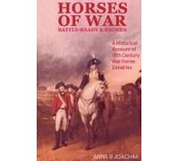 Horses Of War Battle-Ready & Broken