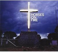 Horses on Fire - Horses on Fire