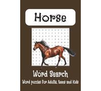 Horses Search Word Puzzle Book: Word Searches with Easy to Read Print about Horses, Horeback riding, Horse Racing and More | 6x9, 110 pages | 50 plus ... Gift for Vacations, Holidays and Free Times