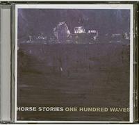 Horses Stories - One Hungred Waves