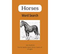 Horses word search book: Word Search puzzle Book with easy to read print about horses, horseback riding and more | 6x9 inches, 110 pages, 50+ Puzzles make a great gift