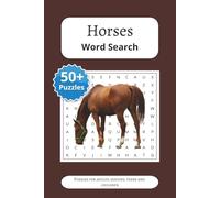 Horses Word Search Puzzle Book: Word searches with easy print on horse breeds, riding styles, anatomy, care, equestrian sports and more | 6×9 inches, ... riders, trainers and equine enthusiasts
