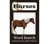 Horses Word Search Puzzle Book: Word Searches With Easy To Read Print About Horses, Cowboys, Cowgirls And More! | 6x9 inches, 110 pages, 55 puzzles | Gift for Holidays, Vacation & Birthdays