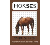 Horses Word Search Puzzle Book: Word Searches with Easy to Read Print about Horses, Horse Racing, Horseback Riding and More | 6x9 inches, 110 pages | ... for Vacations, Holidays and Free Times