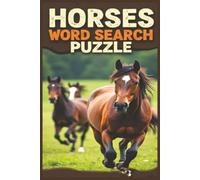Horses Word Search Puzzles: Exciting Horse Word Search Puzzle Book for Kids Ages 5-10 | Fun Brain Games for Young Animal Lovers | Ideal Gift for Learning, Travel, and Quiet Time Activities