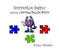 Horseshoe Hailey and the Missing Puzzle Piece