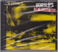 Horslips - The Belfast Gigs