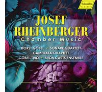 Horst Gobel - Josef Rheinberger: Chamber Music [Compact Discs]