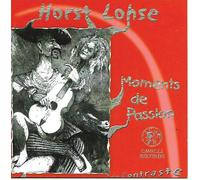 Horst Lohse Moments De Passion - Trio Contraste
