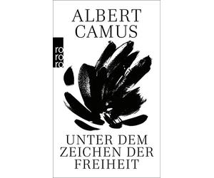 Horst Wernicke Albert Camu Unter dem Zeichen der Freiheit: Camus Lesebuc (Poche)