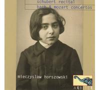 Horszowski, Mieczyslaw - schubert récital - bach & mozart concertos
