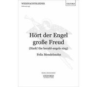 Hort Der Engel Grosse Freud (Hark! The Herald-Angels Sing)