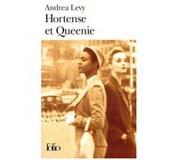 Andrea Levy – Hortense et Queenie – Roman – Poche – Gallimard