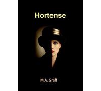 Hortense - M.A. Graff - Ramsès VI - broché - Roman