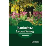 Horticulture: Science and Technology