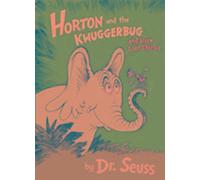 Horton et l'ourson et d'autres histoires perdues