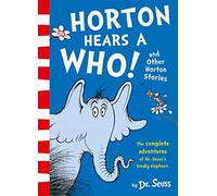 Horton Hears a Who and Other Horton Stories