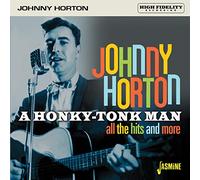 Horton, Johnny - A Honky-Tonk Man