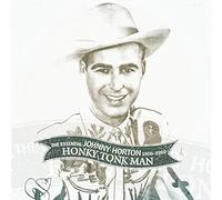Horton, Johnny - Honky Tonk Man