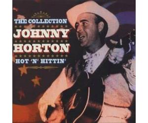 Horton,Johnny - The Collection