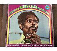 Horton, Walter - Well All Right 4: Ann Arbor Blues & Jazz Festival