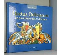 Hortus Deliciarum: Le plus beau trésor d'Alsace