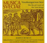 Hortus Musicus - Royal Court of Vasa King