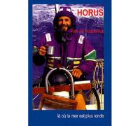 Horus - DE ROQUEFEUIL Alex - Ancre De Marine - broché - Récit
